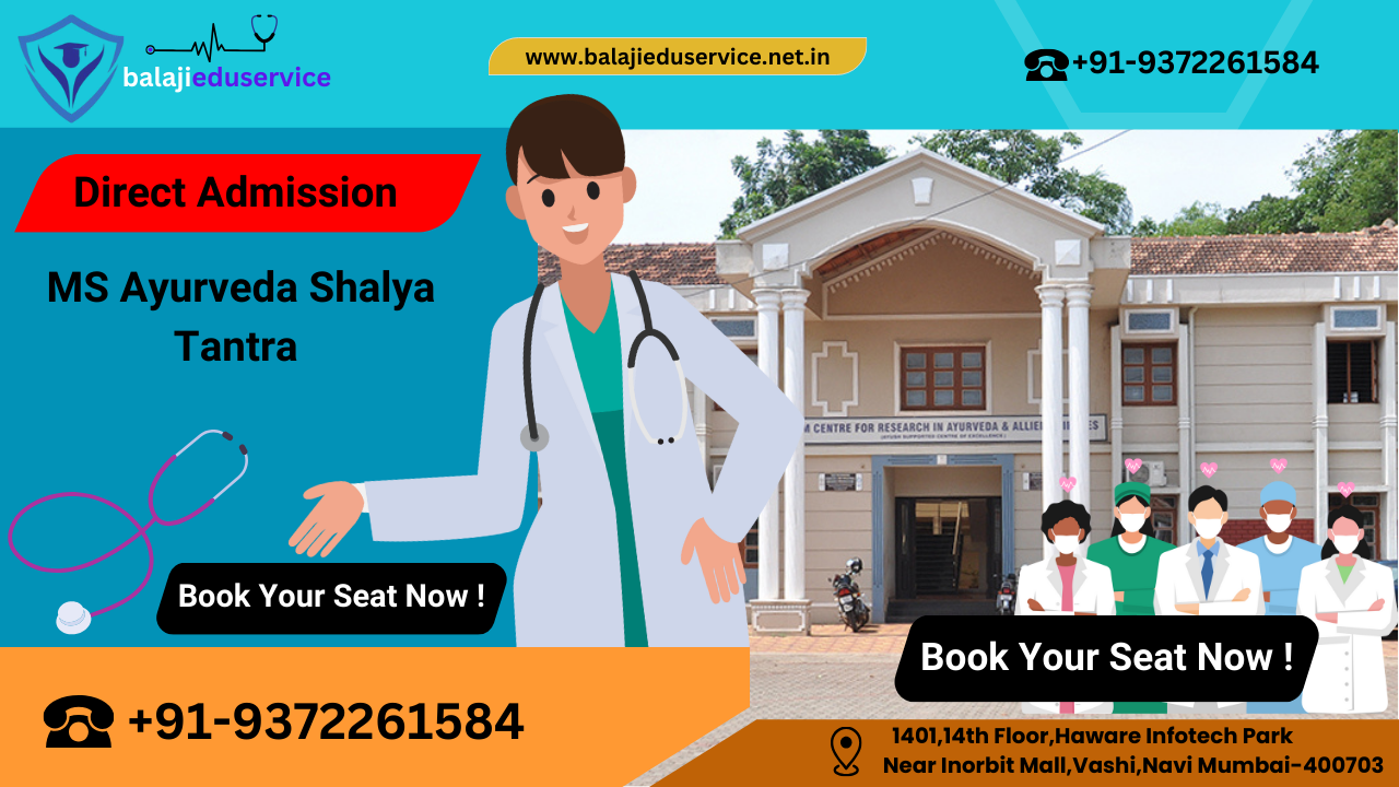 9372261584@MS Ayurveda Shalya Tantra Admission